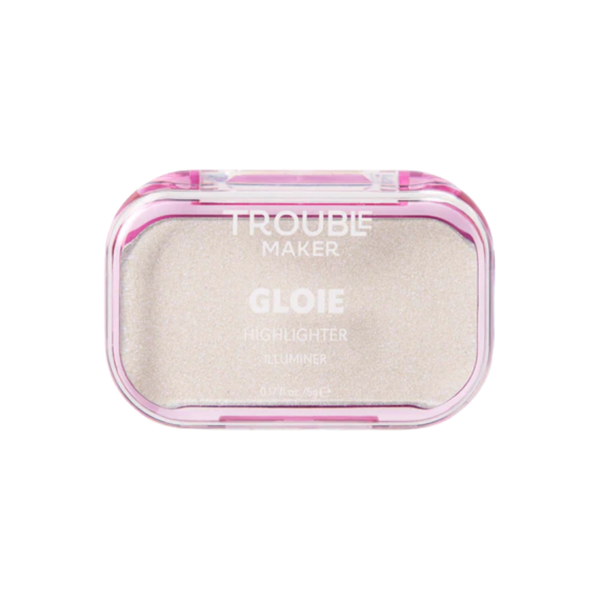 Trouble Maker Gloie Lighter Highlighter 5gm